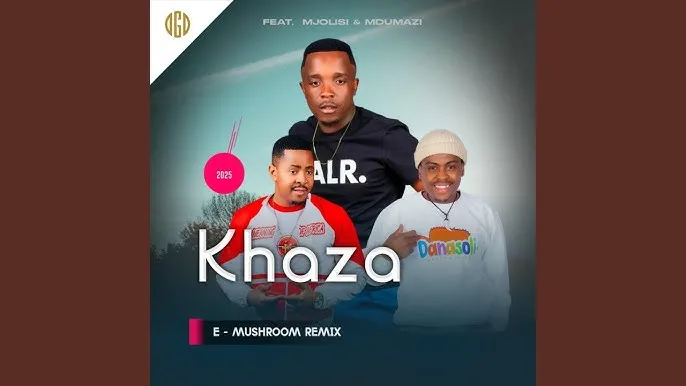 Khaza – E Mushroom (feat. Mjolisi & Mdumazi) (Remix)