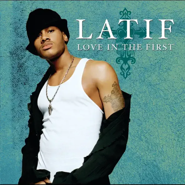 Latif – Love in the First