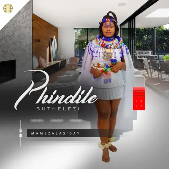 Mamezala's Day Single Phindile Buthelezi