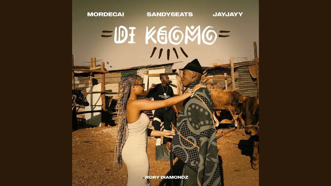 Mordecai, Sandy6eats & JayJayy – Di Kgomo (feat. Rory Diamondz)