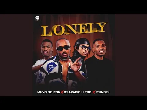 Muvo De Icon x Dj Arabic – Lonely feat. TBO & Msindisi