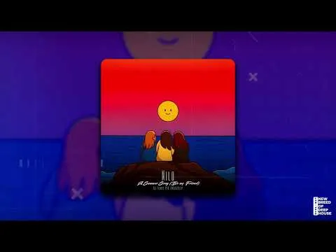 Nilo – A Summer Song (Be my Friend) [DJ Tears PLK]