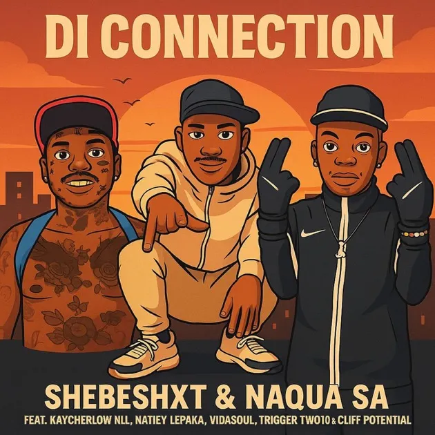 Shebeshxt – Di Connection ft Naqua SA, Kaycherlow NLL, Natiey Lepaka, Vidasoul, Trigger Two10 & Cliff Potential