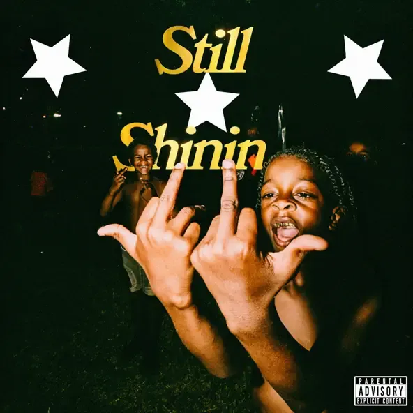 Still Shinin 4batz