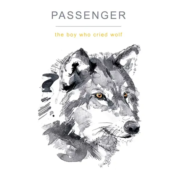 The Boy Who Cried Wolf Passenger