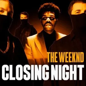 The Weeknd – Closing Night