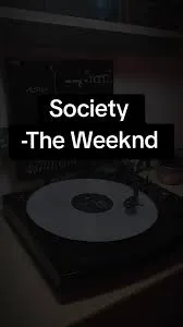 The Weeknd – Society