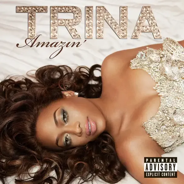 Trina – Amazin