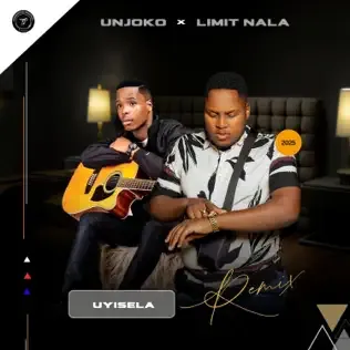 uNjoko – Uyisela (feat. Limit Nala)