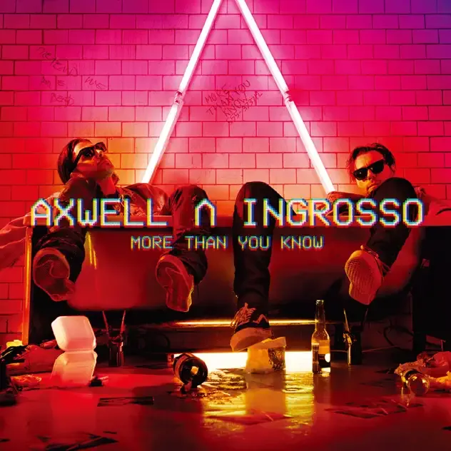 Axwell Λ Ingrosso – More Than You Know (Bonus Track Edition)