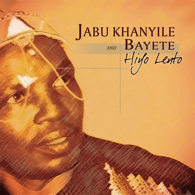Bayete – Hiyo Lento