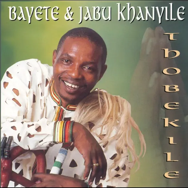 Bayete – Thobekile