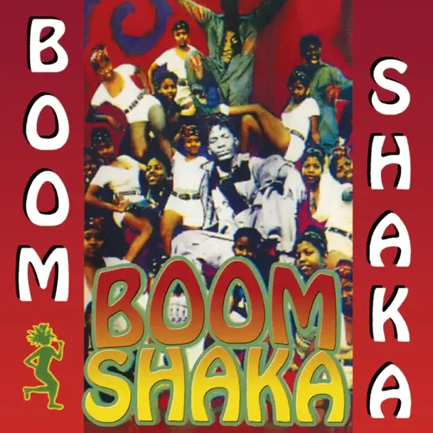 Boom Shaka – Boom Shaka