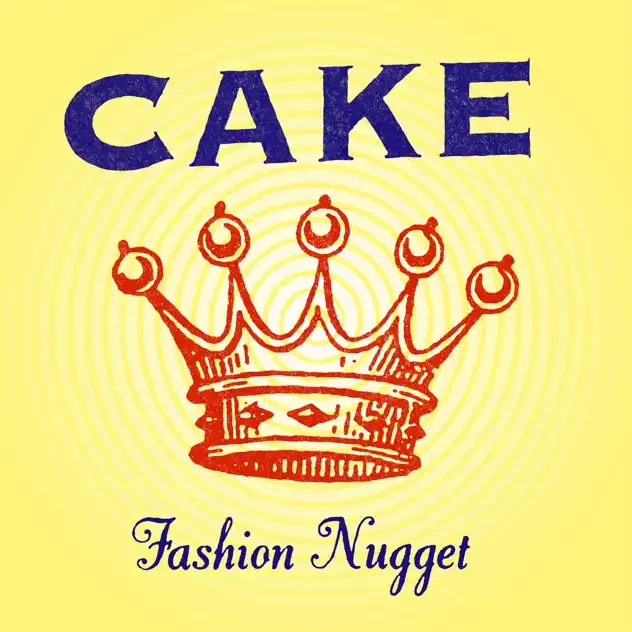 CAKE – Fashion Nugget (Deluxe Edition)