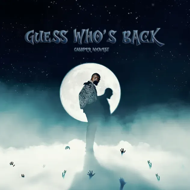 Cassper Nyovest – Guess Who's Back