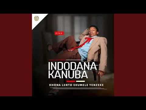 Indodanakanubah – Khona Lento Ekumele Yenzeke feat. Qiniso
