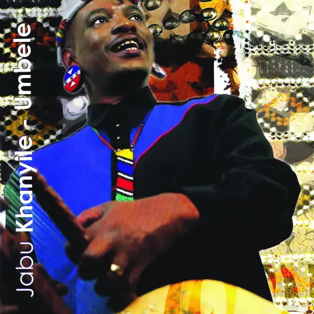 Jabu Khanyile – Umbele