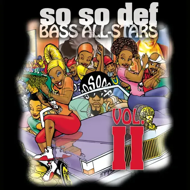 Jermaine Dupri – So So Def Bass All Stars Vol. II Jermaine Dupri – So So Def Bass All Stars Vol. II