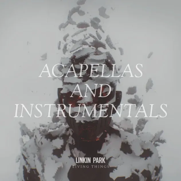 LINKIN PARK – LIVING THINGS Acapellas and Instrumentals