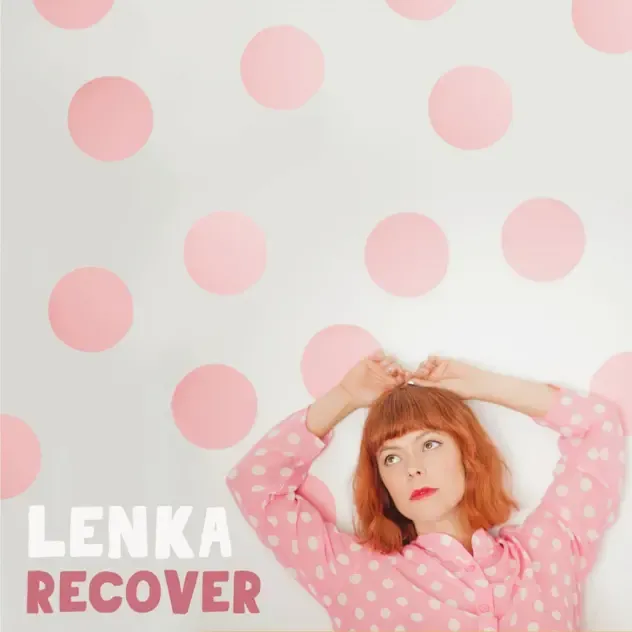 Lenka – Recover EP