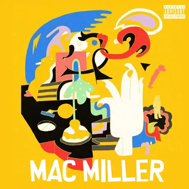 Mac Miller – Mac Miller Mac Miller – Mac Miller