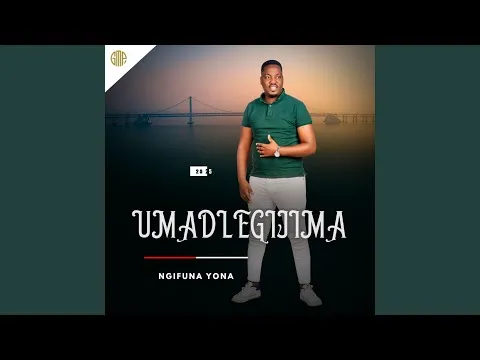 Madlegijima – Ngifuna yona (feat. Shenge waseHlalankosi & Mnotho Majola)