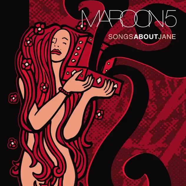 Maroon 5 – Songs About Jane