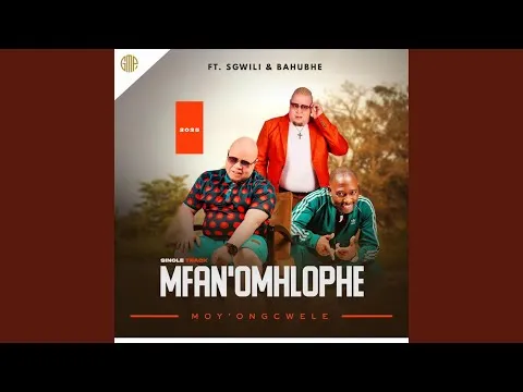Mfanomhloph – Moy'Oyingcwele (feat. Bahubhe & Sgwili)