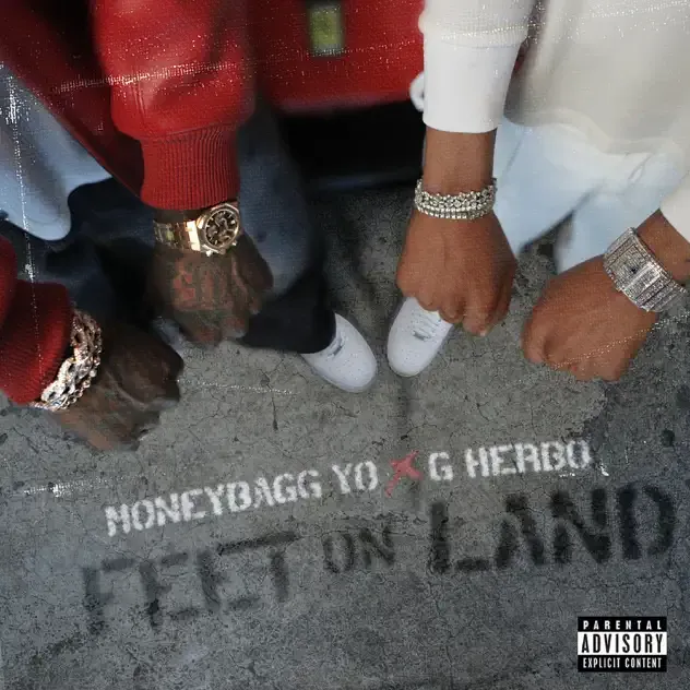 Moneybagg Yo & G Herbo – Feet On Land