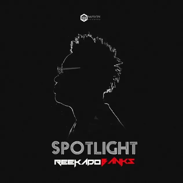 Reekado Banks – Spotlight