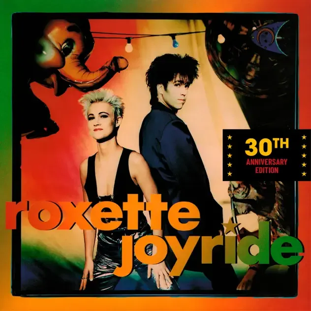 Roxette – Joyride (30th Anniversary Edition)