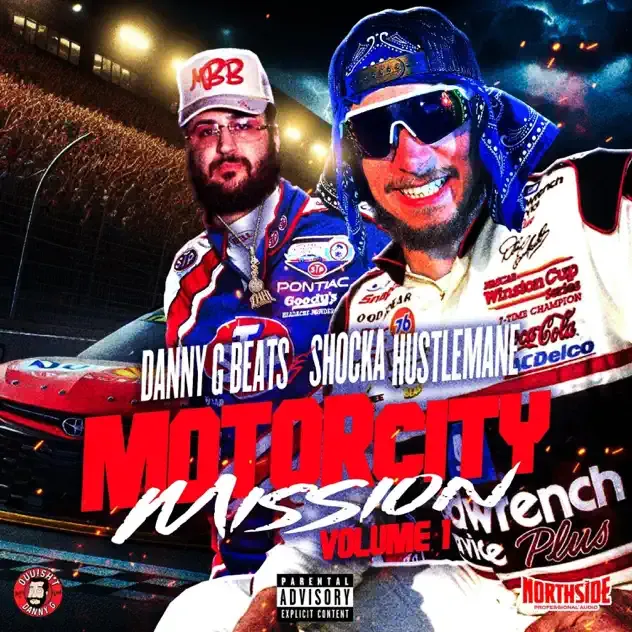 SHOCKA HUSTLEMANE & Danny G Beats – MOTOR CITY MISSION, Vol. 1