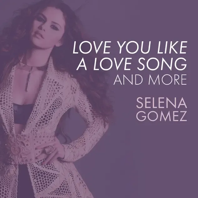 Selena Gomez & The Scene – Love You Like A Love Song, And More