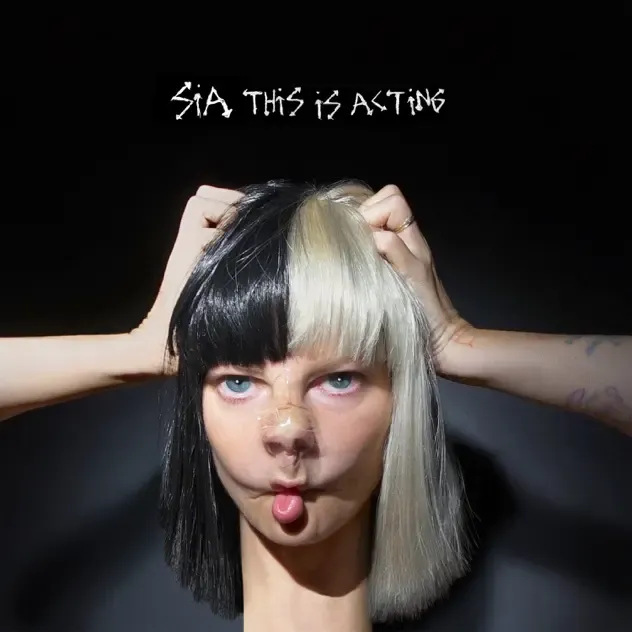 Sia – This Is Acting