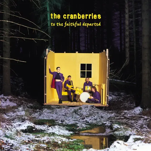 The Cranberries – To The Faithful Departed (Deluxe Edition)