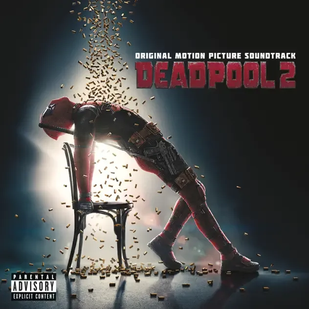 Various Artists – Deadpool 2 (Original Motion Picture Soundtrack) EP