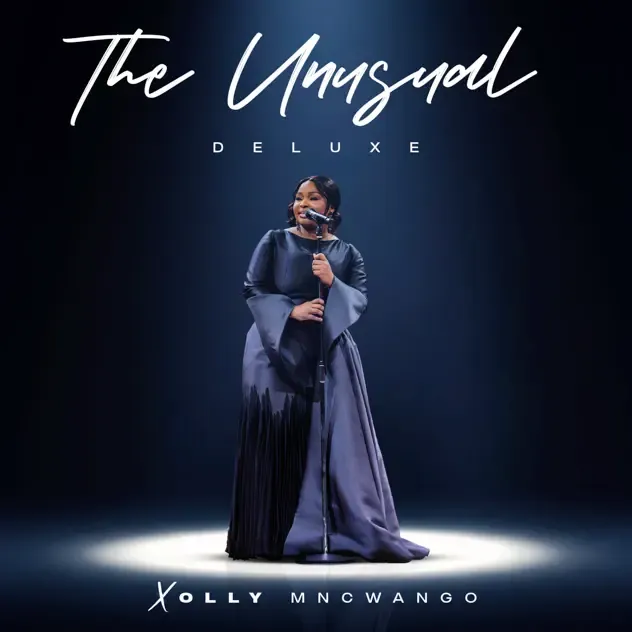 Xolly Mncwango – Unusual (Live Deluxe)