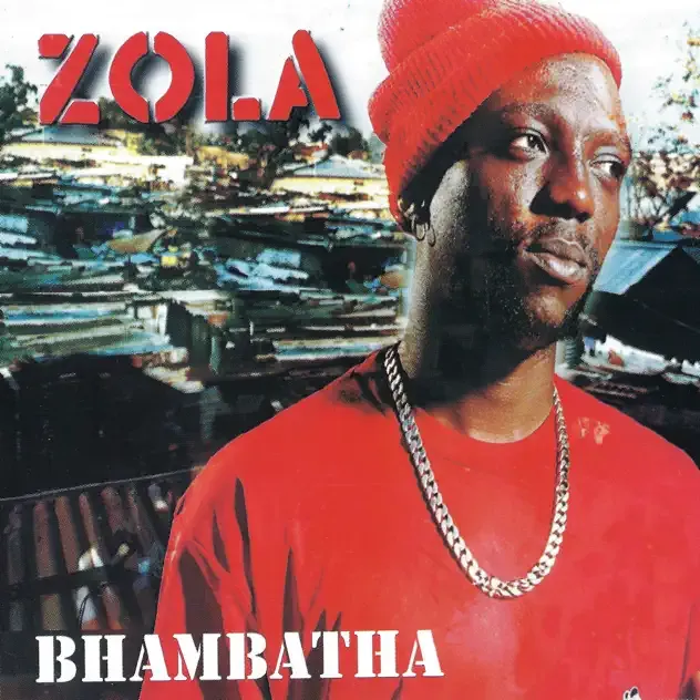 Zola – Bhambatha (Remastered 2024)