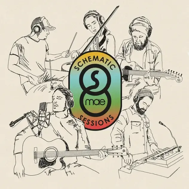 mae – Schematic Sessions (Live)