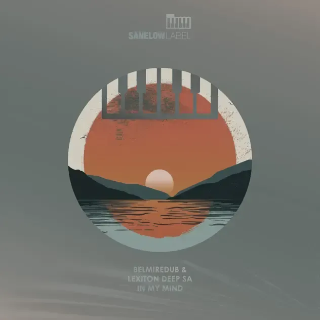 BelmireDub & Lexiton Deep SA – In My Mind EP