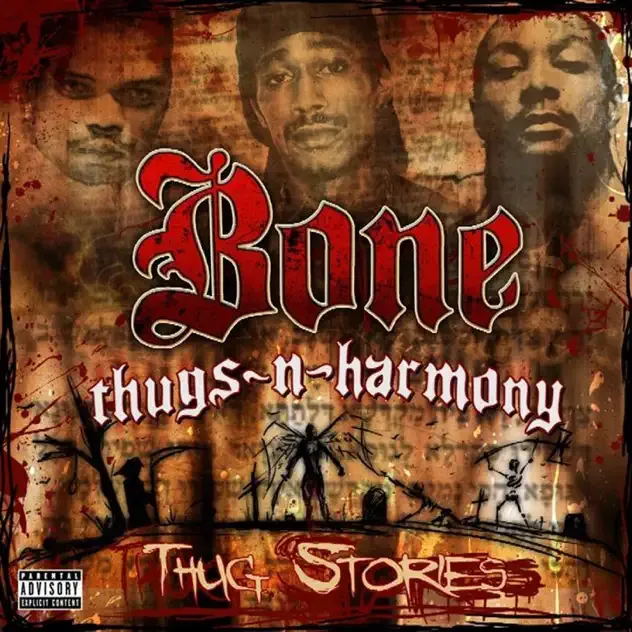 Bone Thugs n Harmony – Thug Stories