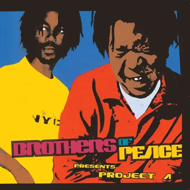 Brothers of Peace – Project A