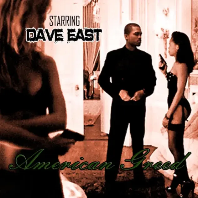 Dave East – American Greed