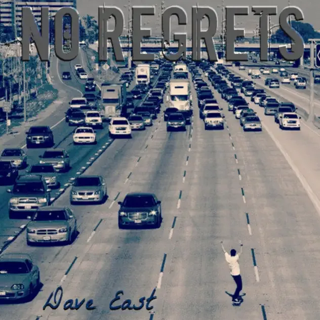 Dave East – No Regrets