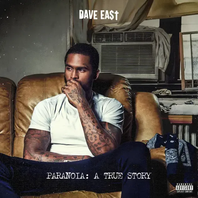 Dave East – Paranoia A True Story