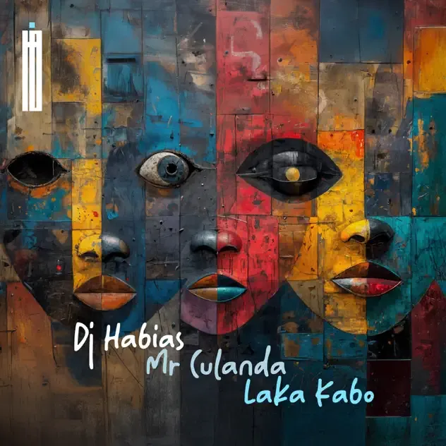 Dj Habias & Mr Culanda – Laka Kabo EP