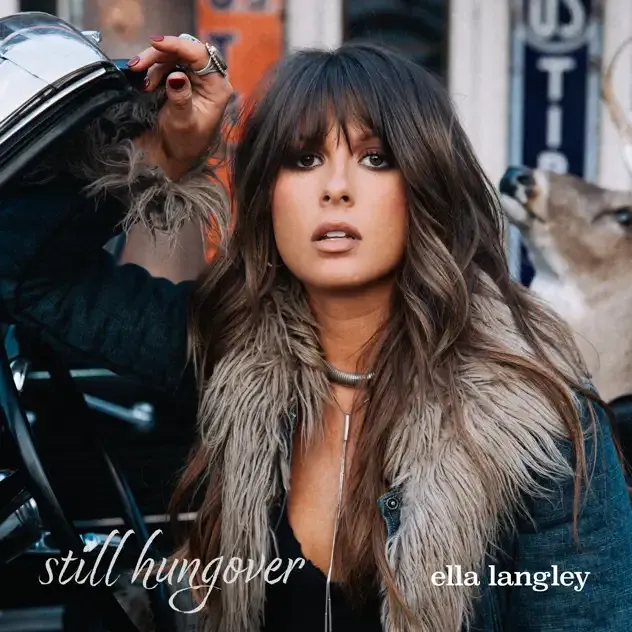 Ella Langley – still hungover