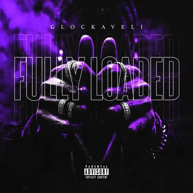 Glockaveli – Fully Loaded (Deluxe)