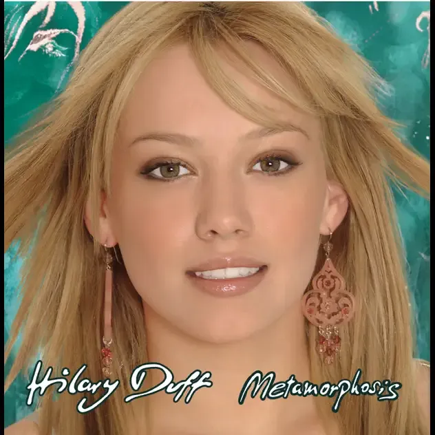 Hilary Duff – Metamorphosis