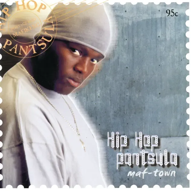 Hip Hop Pantsula – Maf Town